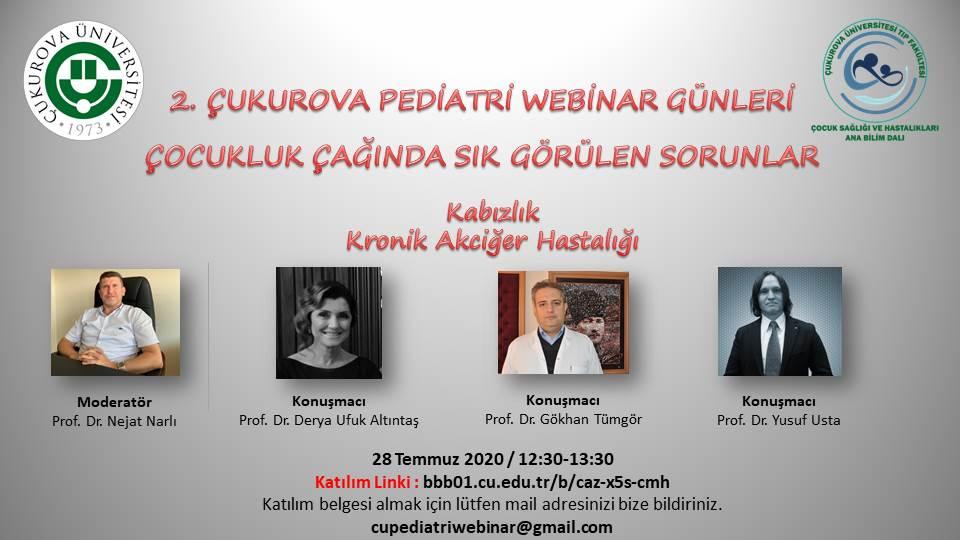 2. Çukurova Pediatri Webinar Günlerinde 'Çocukluk Çağında Sık Görülen Sorunlar' Tartışması Gerçekleştirildi.