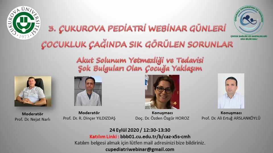 3. Çukurova Pediatri Webinar Günleri 24 Eylül 2020 Tarihinde Gerçekleştirildi